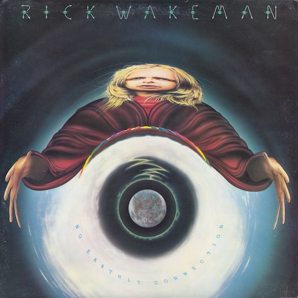 Rick Wakeman — No Earthly Connection