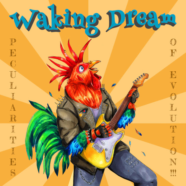 Waking Dream — Peculiarities of Evolution!!!