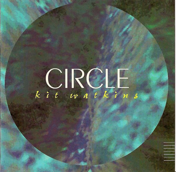 Kit Watkins — Circle
