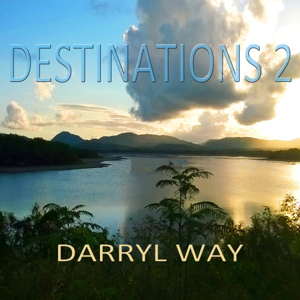 Darryl Way — Destinations 2