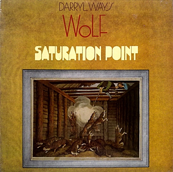 Darryl Way's Wolf — Saturation Point