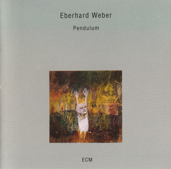 Eberhard Weber — Pendulum