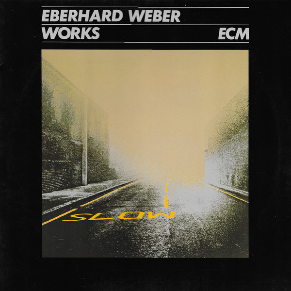 Eberhard Weber — Works
