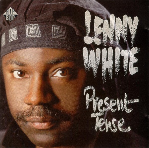 Lenny White — Present Tense