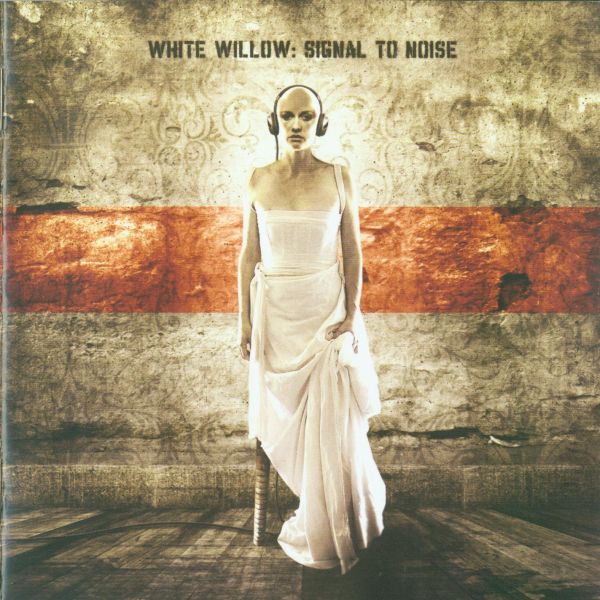 White Willow — Signal to Noise