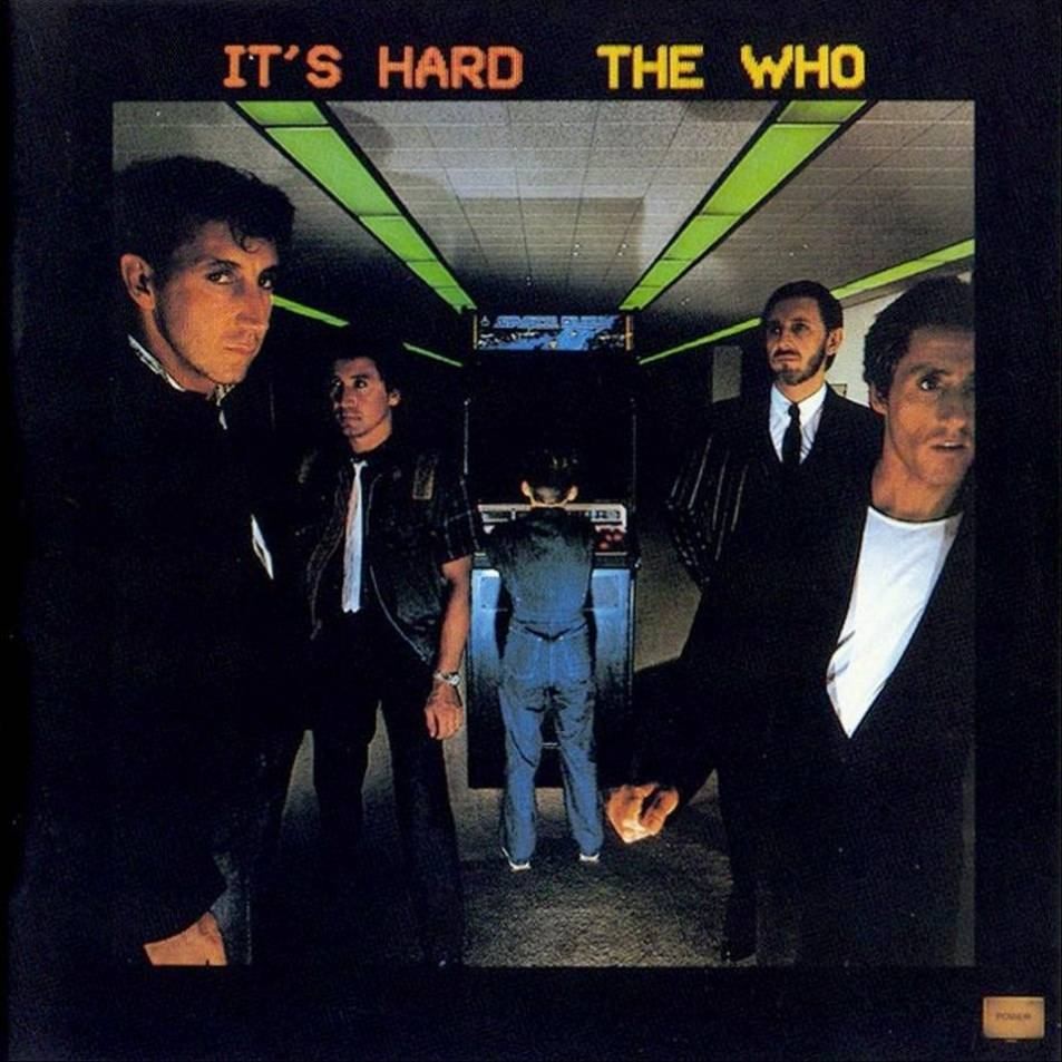 The Who — It's Hard