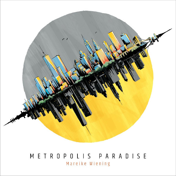 Mareike Wiening — Metropolis Paradise