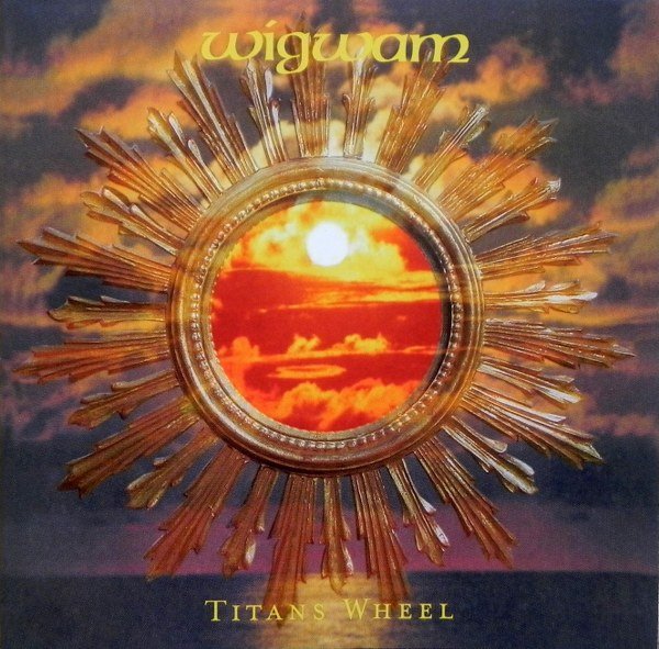 Wigwam — Titans Wheel