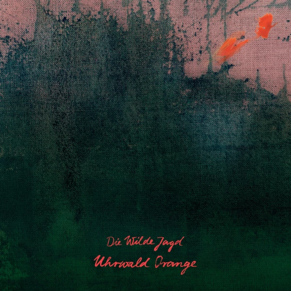 Die Wilde Jagd — Uhrwald Orange