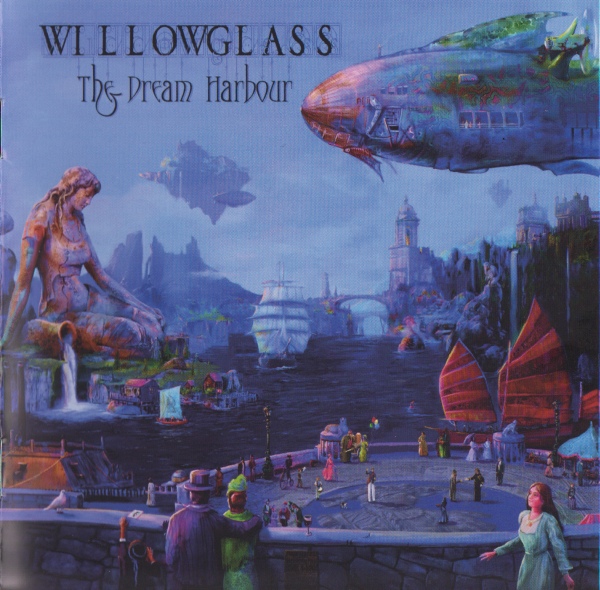 Willowglass — The Dream Harbour