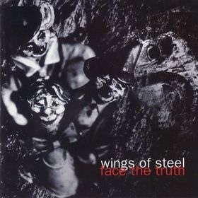 Wings of Steel — Face the Truth