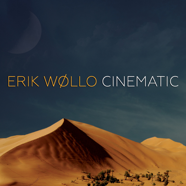 Erik Wøllo — Cinematic