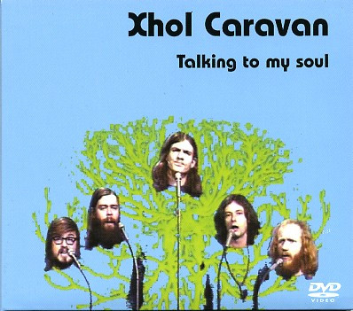 Xhol Caravan — Talking to My Soul