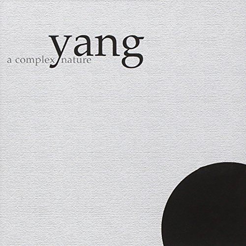 Yang — A Complex Nature