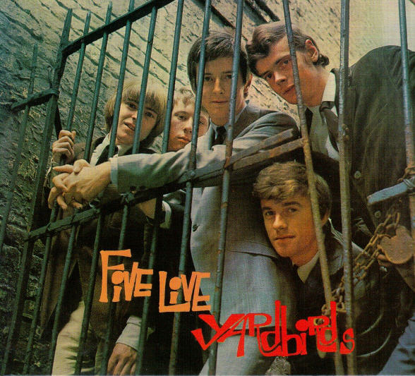 The Yardbirds — Five Live Yardbirds