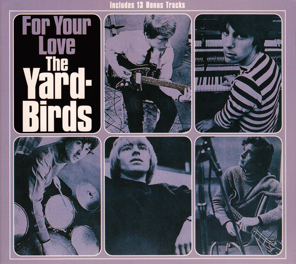 The Yardbirds — For Your Love