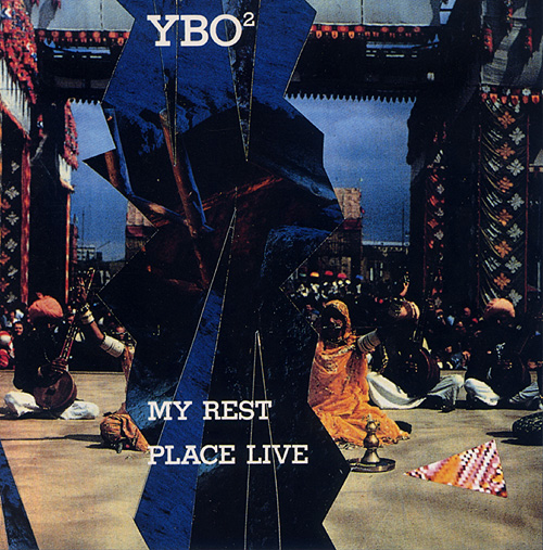YBO² — My Rest Place Live