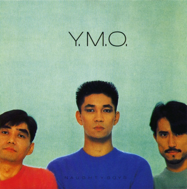 Y.M.O. — Naughty Boys