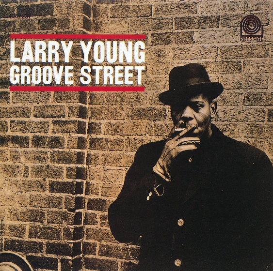 Larry Young — Groove Street