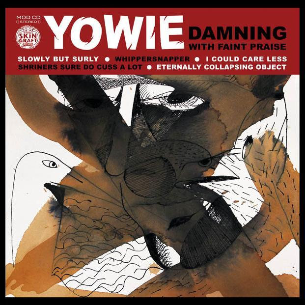 Yowie — Damning with Faint Praise