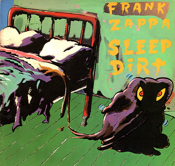 Frank Zappa — Sleep Dirt
