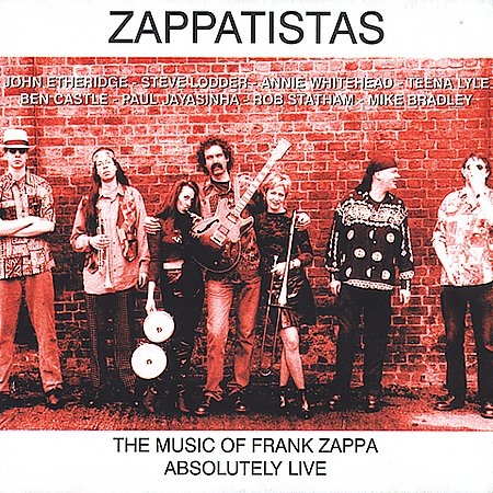 Zappatistas — Absolutely Live