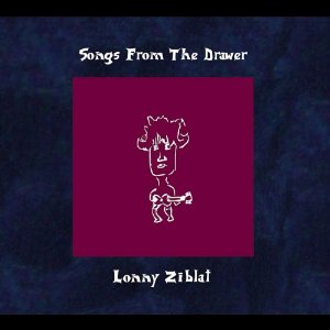 Lonny Ziblat — Songs from the Drawer