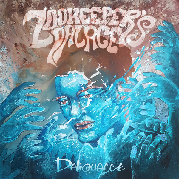 Zookeeper's Palace — Deliquesce